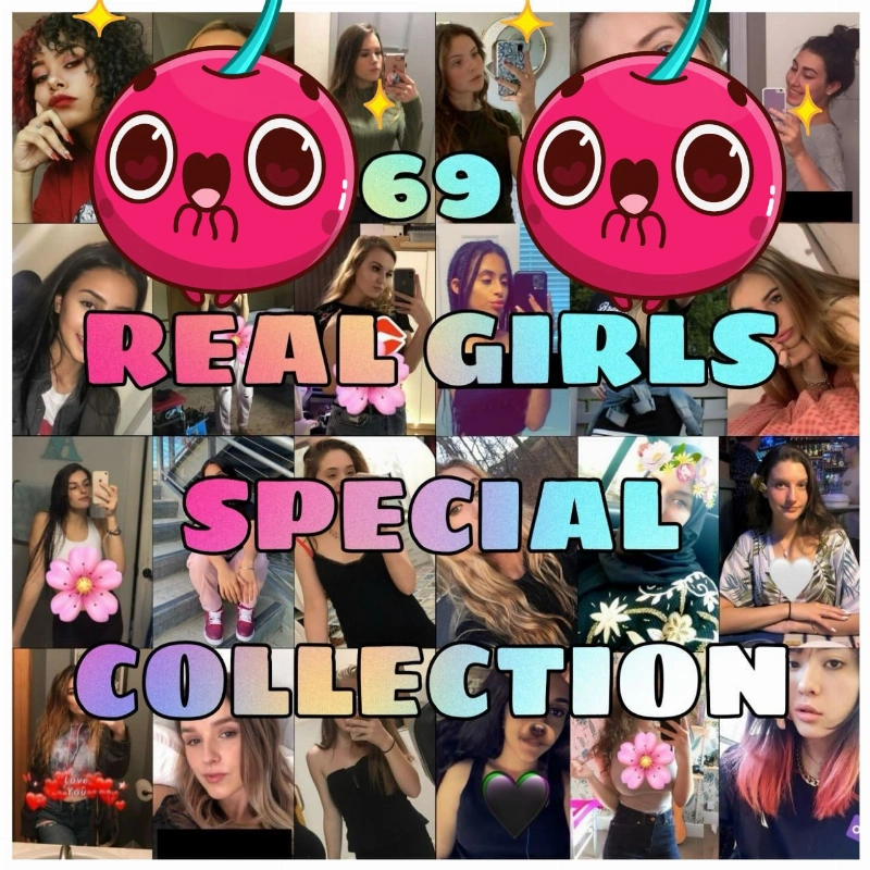 69 REAL G!RLS SPECIAL COLLECTION