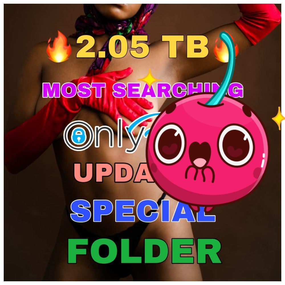 2.05 TB MOST SEARCHING 0.F. UPDATED SPECIAL FOLDER