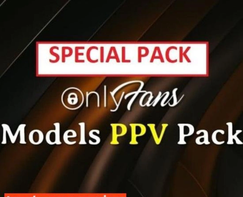 JULY NEW M0DEL PPV PURCHASE COLLECTIONS