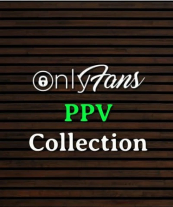 9 NEW M0DEL PPV PURCHASE COLLECTIONS